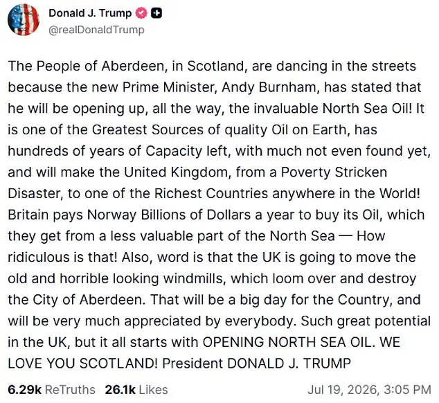 Andy Burnham has used one of his first acts as Prime Minister to speak to Donald Trump, Downing Street has confirmed, as speculation mounts that Labour's block on fresh North Sea oil and gas operations could be about to soften. For the thousands of UK firms in the offshore supply chain, the stakes are anything but abstract.